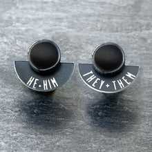Load image into Gallery viewer, Earrings THEY / THEM / HE / HIM / GLOSSY BLACK FEARLESSLY FLUID Pronoun Studs Changeable Pronoun mini studs | statement earrings