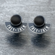 Load image into Gallery viewer, Earrings THEY / THEM / THEY / THEM / GLOSSY BLACK FEARLESSLY FLUID Pronoun Studs Changeable Pronoun mini studs | statement earrings